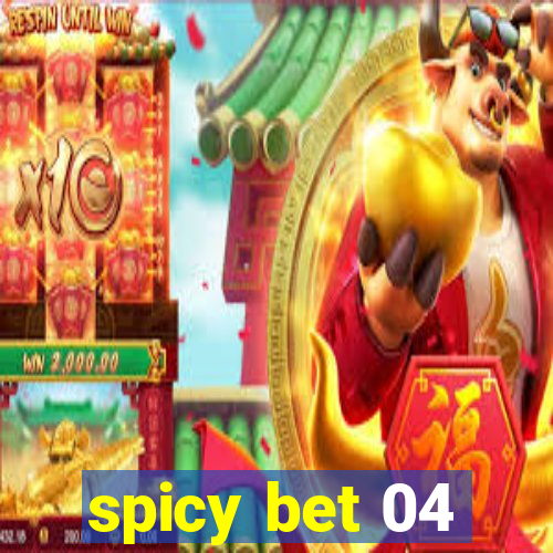 spicy bet 04